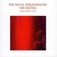 Royal Philharmonic Orchestra - Love Songs Vol: 3
