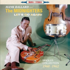 Hank & The Midnighters Ballard - Let's Go Again!