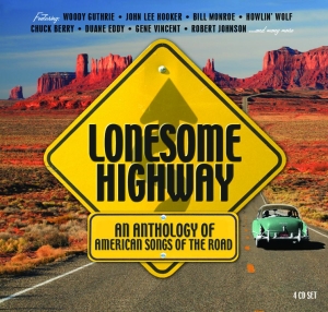 Various Artists - Lonesome HighwayAnthology Of Ameri