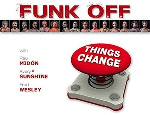 Funk Off - Things Change
