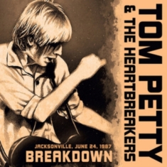 Petty Tom & The Heartbreakers - Breakdown