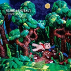 Shubaly Mishka - Coward's Path
