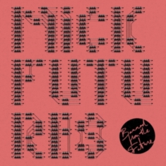 Mick Futures - Banned From The Future