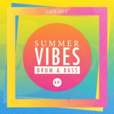Various Artists - Summer Vibes: Drum & Bass - Mixed B