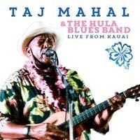 Mahal Taj - Taj & The Hula Blues Band Live 2015 i gruppen CD hos Bengans Skivbutik AB (1541527)