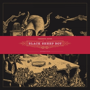Okkervil River - Black Sheep Boy (10Th Anniversary E
