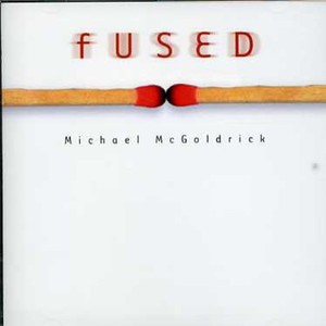 Mcgoldrick Michael - Fused