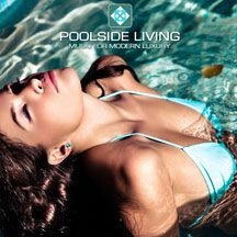 Various Artists - Poolside Living (Music For Modern L