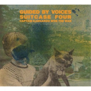 Guided By Voices - Suitcase 4: Captain Kangaroo Won Th
