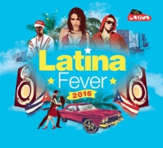 Various Artists - Latina Fever 2016