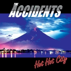 Accidents - Hot Hot City