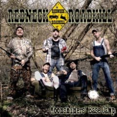 Redneck Roadkill - Moonshiners Base Camp i gruppen CD hos Bengans Skivbutik AB (1723697)