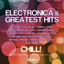 Various Artists - Electronica's Greatest Hits Chill