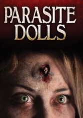 Parasite Dolls - Film i gruppen DVD & BLU-RAY hos Bengans Skivbutik AB (1733983)