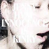 Hval Jenny - Innocence Is Kinky i gruppen VINYL hos Bengans Skivbutik AB (1794007)