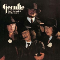 Geordie - Don't Be Fooled By The Name