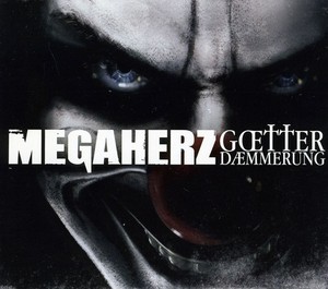 Megaherz - Götterdämmerung