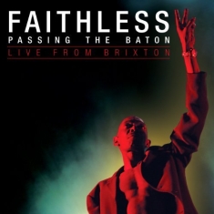 Faithless - Passing The Baton (Cd+Dvd)