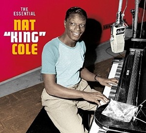 Cole Nat King - Essential Nat King Cole