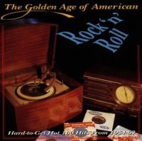 Various Artists - Golden Age Of American R'n'r V1