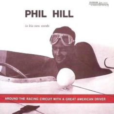 Hill Phil - Around The Racing Circuit With A Gr