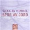 Blandade Artister - Smak Av Himmel - Spor Av Jord i gruppen CD hos Bengans Skivbutik AB (1811994)