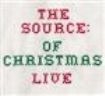 Source Of Christmas The - Source Of Christmas- Live i gruppen CD hos Bengans Skivbutik AB (1812034)