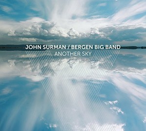 Surman John/Bergen Big Band - Another Sky