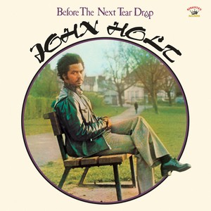 Holt John - Before The Next Teardrop
