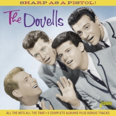 The Dovells - Sharp As A Pistol!