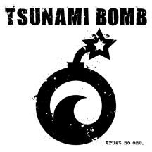 Tsunami Bomb - Trust No One i gruppen VINYL hos Bengans Skivbutik AB (1907078)