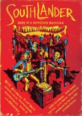 Southlander: Diary Of A Desperate M - Film i gruppen DVD & BLU-RAY hos Bengans Skivbutik AB (1907116)