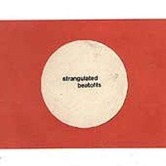 Strangulated Beatoffs - Beating Off All Over The World