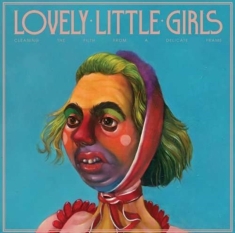 Lovely Little Girls - Cleaning The Filth From A Delicate