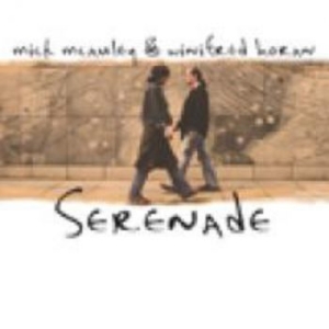 Mcauley Mick And Winifred Horan - Serenade