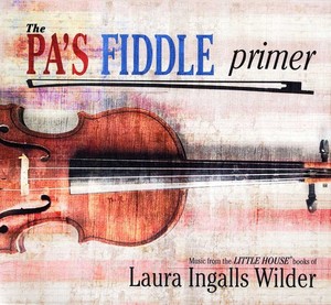 Various Artists - Pa's Fiddle Primer