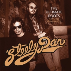 Steely Dan - Ultimate Roots