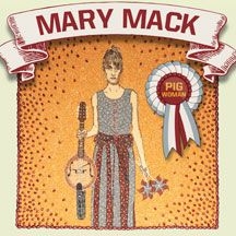 Mack Mary - Pig Woman i gruppen CD hos Bengans Skivbutik AB (2004265)
