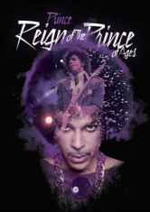 Prince - Reign Of The Prince Of Ages i gruppen DVD & BLU-RAY hos Bengans Skivbutik AB (2004778)