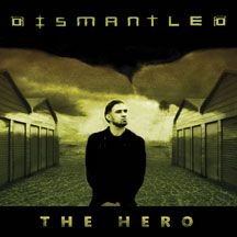 Dismantled - Hero Ep i gruppen CD hos Bengans Skivbutik AB (2004817)