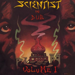 Scientists - In Dub Vol.1  (Inkl.Cd)
