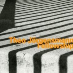 Jã–Rgensmann Theo - Fellowship