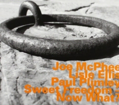 Mcphee / Ellis / Plimley - Sweet Freedom