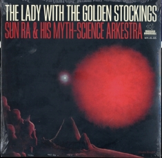Sun Ra - The Lady With The Golden Stockings