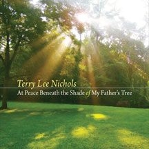 Nichols Terry Lee - At Peace Beneath The Shade Of My Fa i gruppen CD hos Bengans Skivbutik AB (2101911)