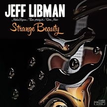 Jeff Libman - Strange Beauty i gruppen CD hos Bengans Skivbutik AB (2102033)