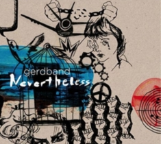 Gerdband - Nevertheless