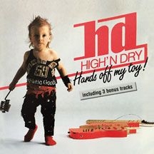 High'n Dry - Hands Off My Toy (Re-Release 1988) i gruppen CD hos Bengans Skivbutik AB (2236465)