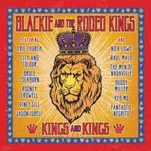 Blackie And The Rodeo Kings - Kings And Kings i gruppen CD hos Bengans Skivbutik AB (2236576)
