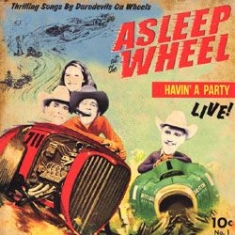 Asleep At The Wheel - Havin' A Party - Live i gruppen VINYL hos Bengans Skivbutik AB (2250082)